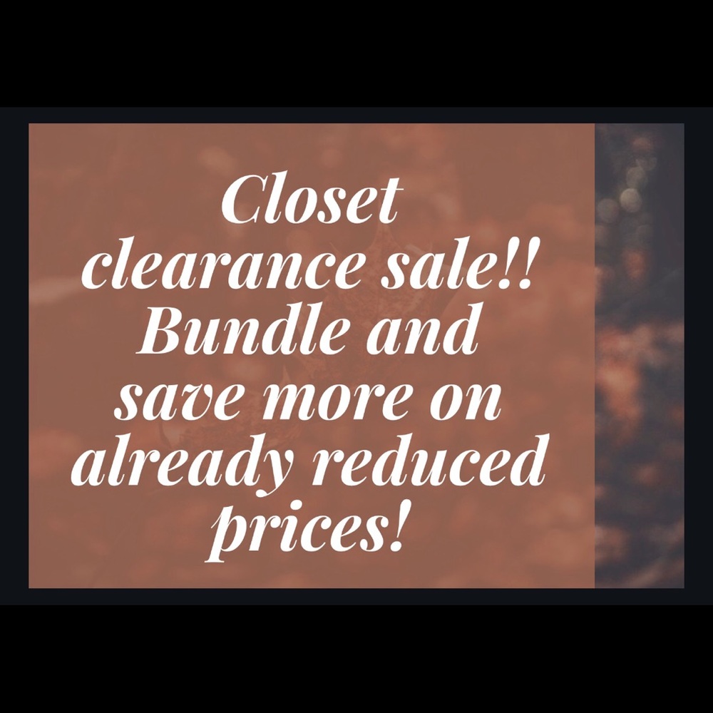 Closet clearance Sale!!